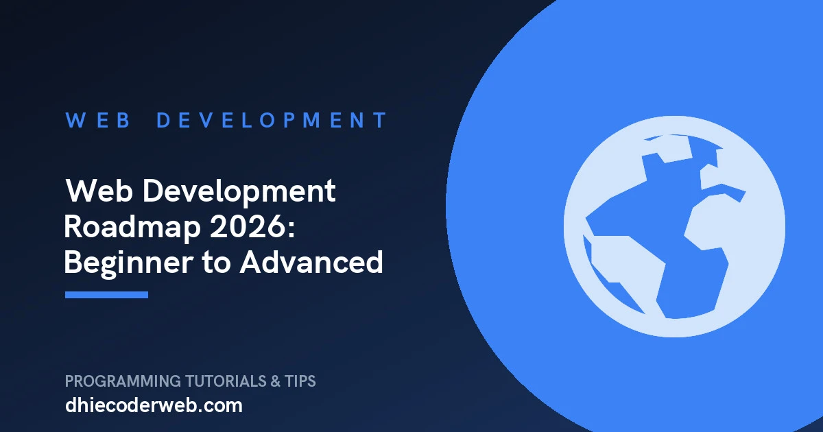 Web Development Roadmap 2026: Beginner to Advanced