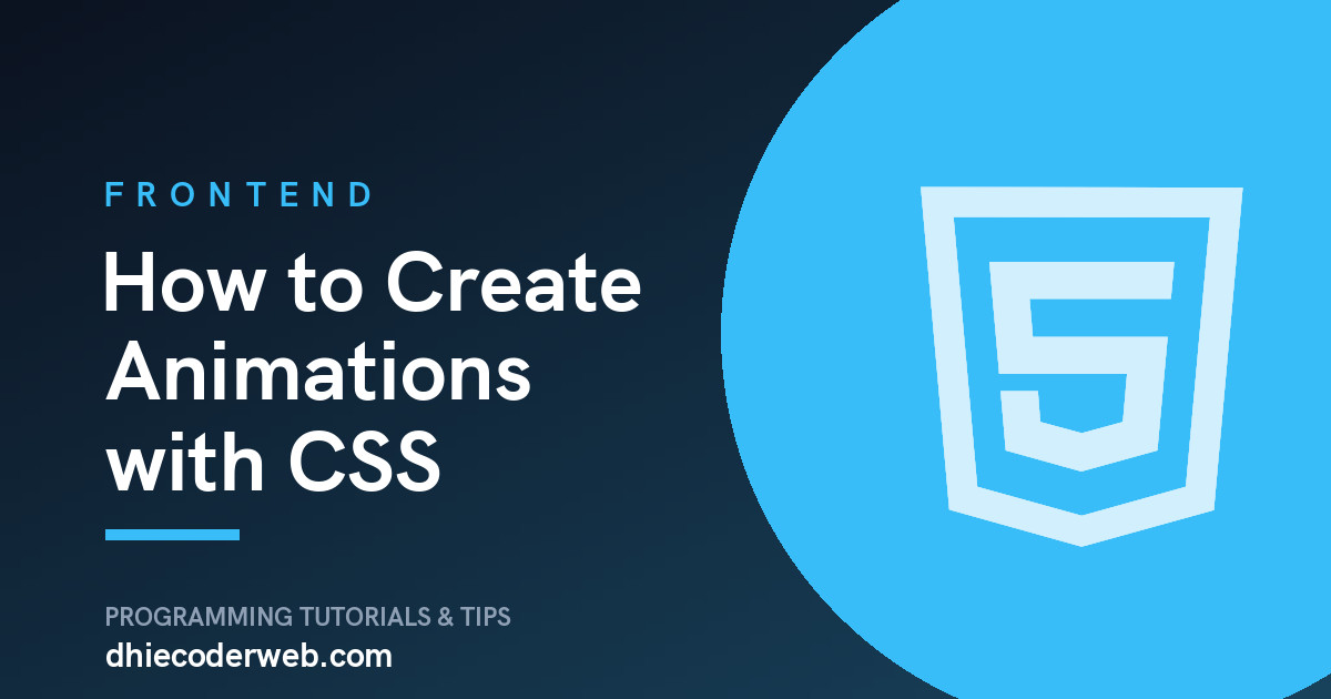 How to Create Animations with CSS