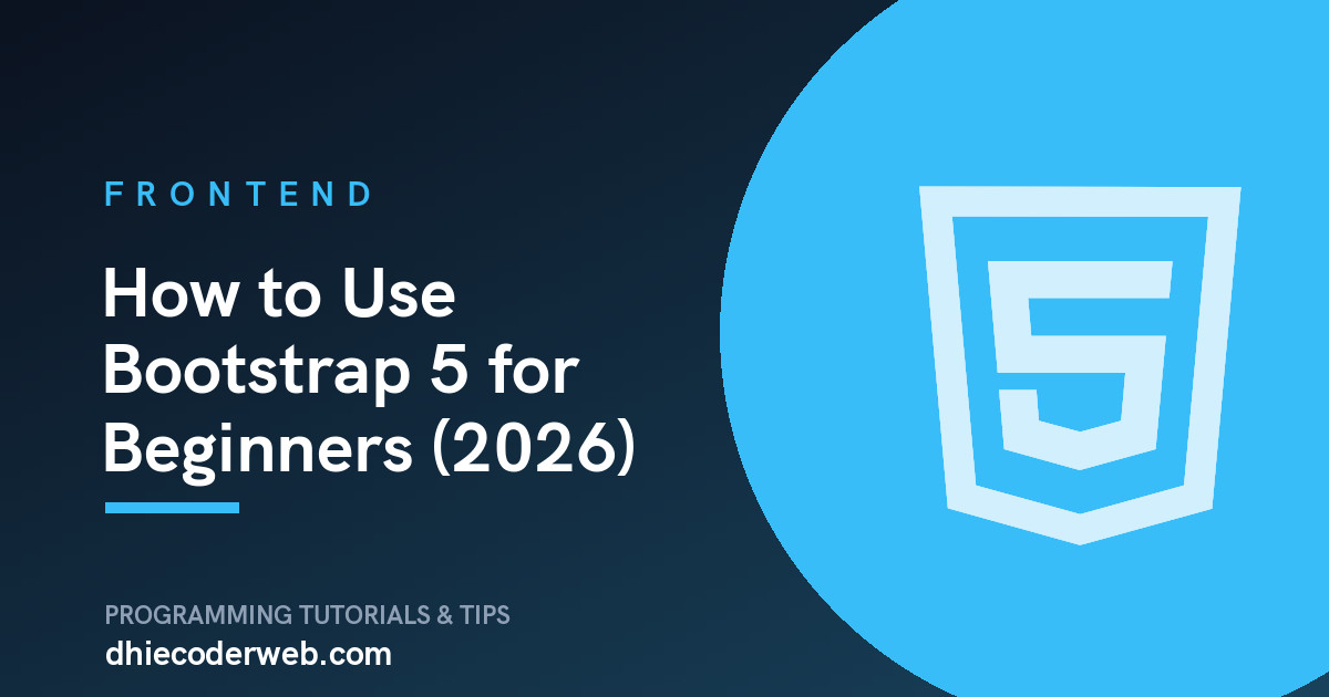How to Use Bootstrap 5 for Beginners (2026)