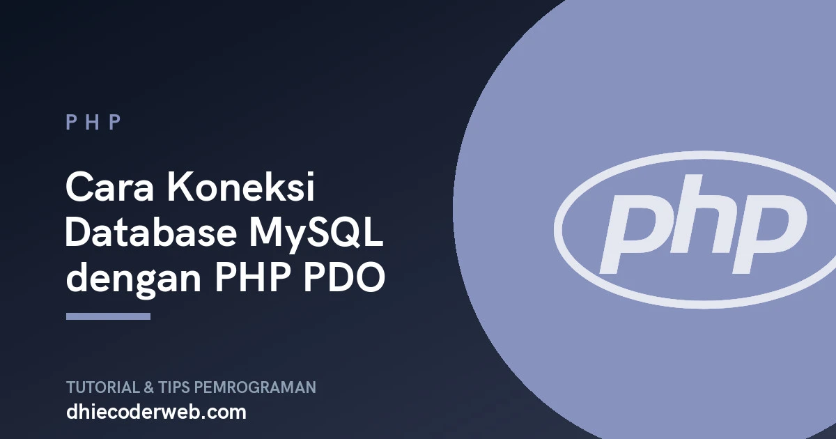 Cara Koneksi Database MySQL dengan PHP PDO